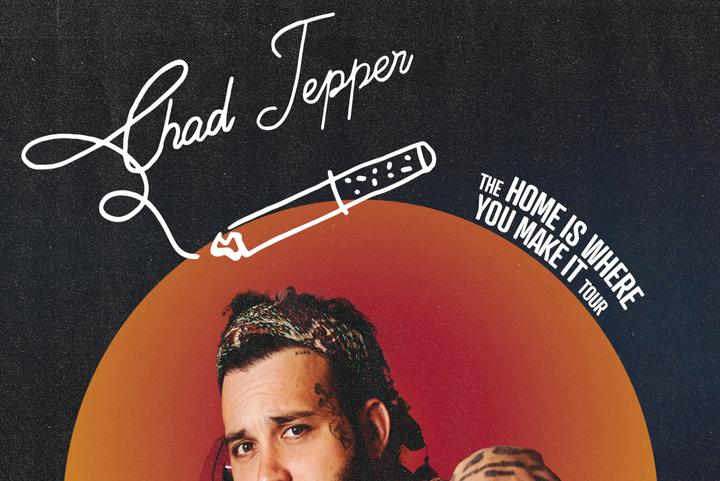 Chad Tepper - Home Is Where You Make It Tour image