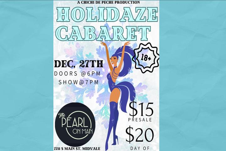 Chi Chi De Peche Production - Holidaze Cabaret image