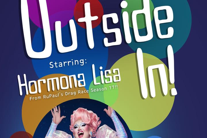 OUTSIDE-IN : A Parody Drag Show! feat. Hormona Lisa image