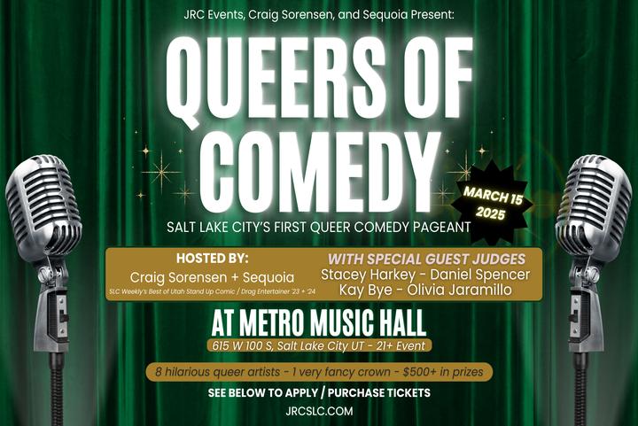 Queers of Comedy - SLC's first comedic pageant! image